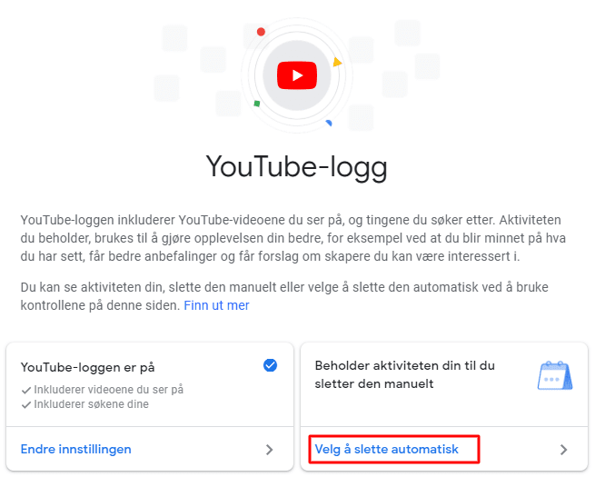 Automatisk sletting av YouTube historie
