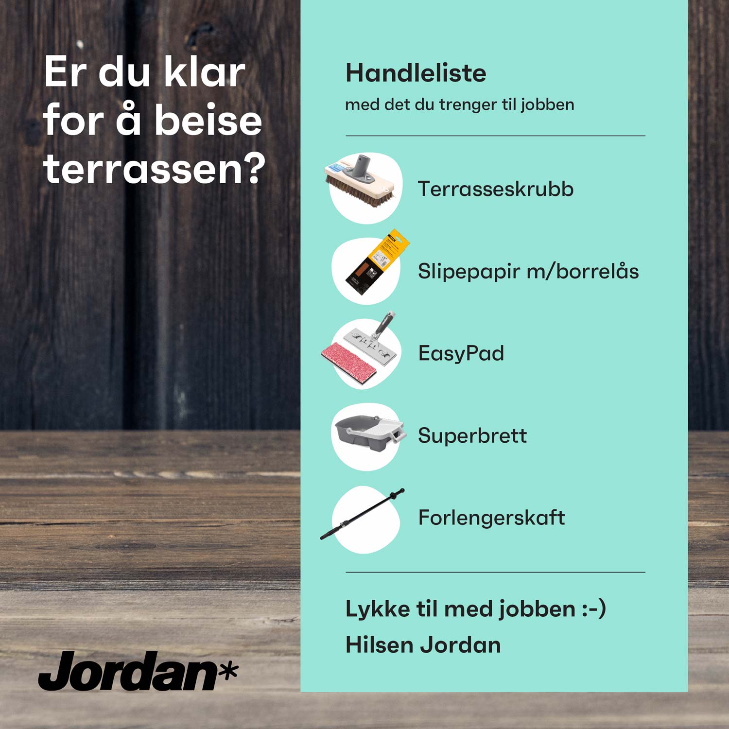 Banner med ulike maleverktøy og teksten "Er du klar for å beise terrassen?"